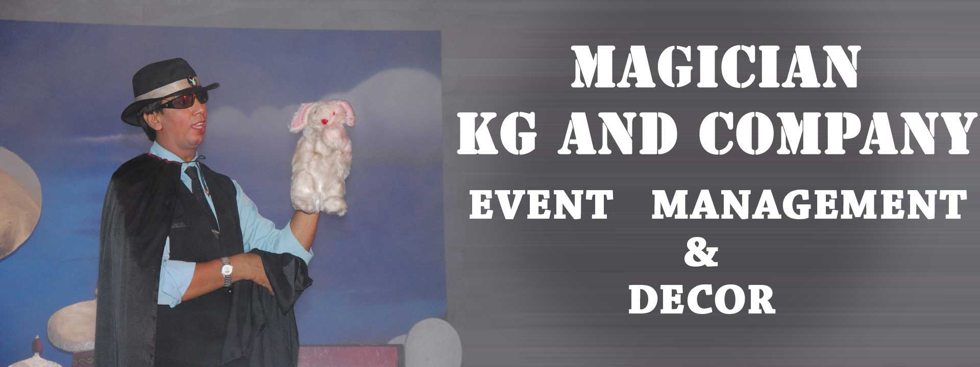MAGICIAN KG AND COMPANY EVENT MANAGEMENT & DECOR